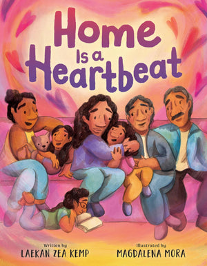 Home Is A Heartbeat