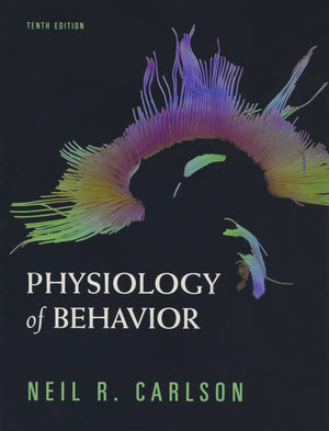 Physiology of Behavior (10th Edition),Used