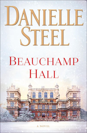 Beauchamp Hall: A Novel,Used