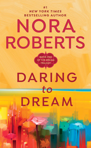 Daring to Dream (Dream Trilogy),New
