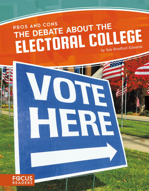The Debate About the Electoral College,Used