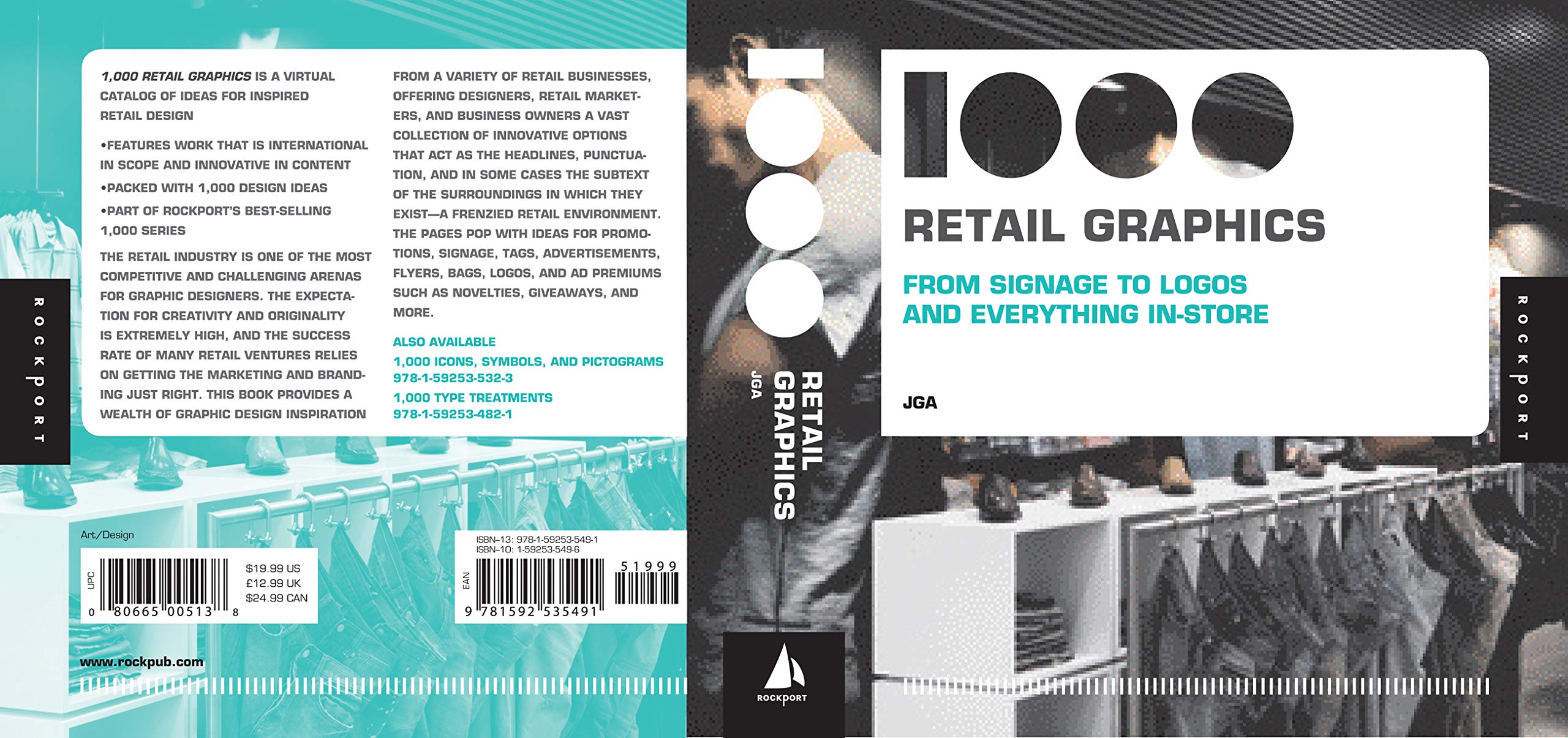 1000 Retail Graphics: From Signage To Logos And Everything Instore (1000 Series)