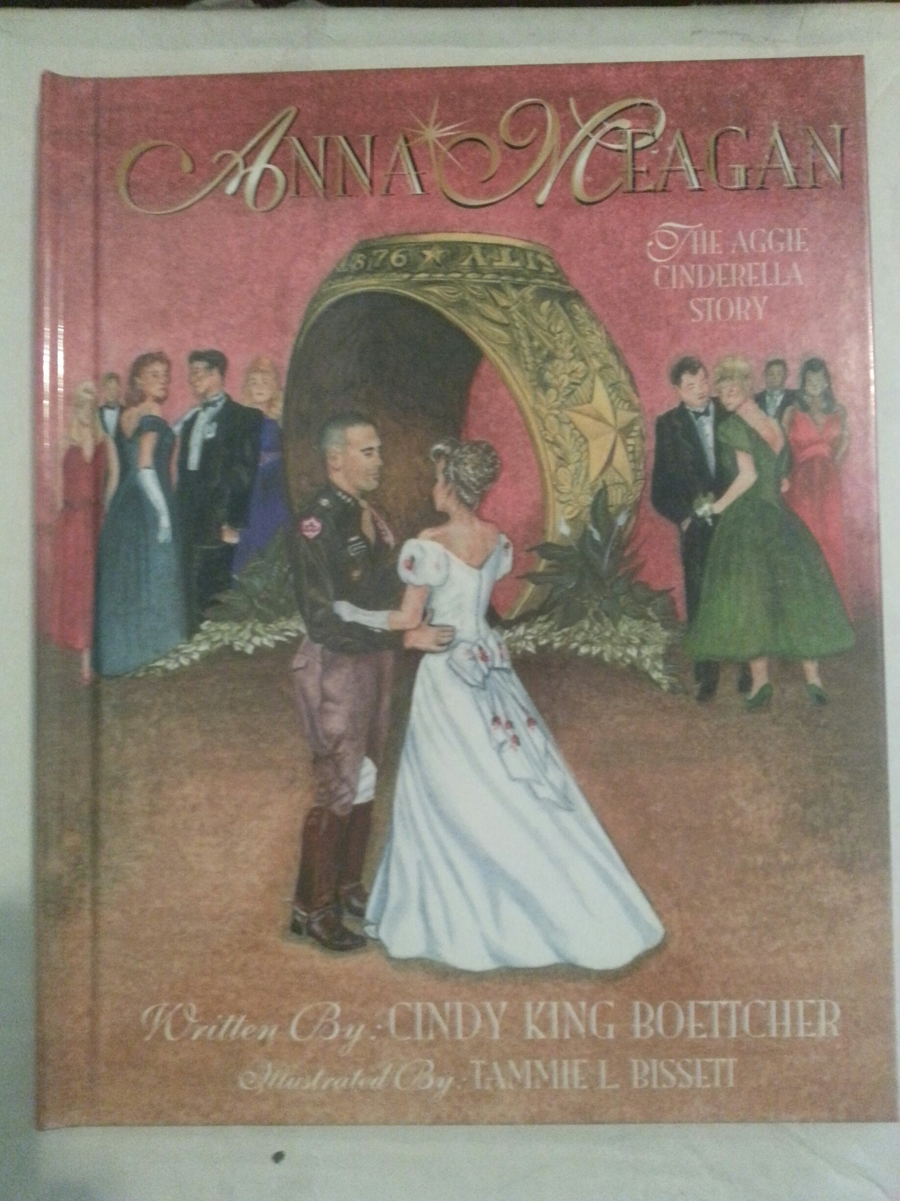 Anna Meagan: The Aggie Cinderella Story,New