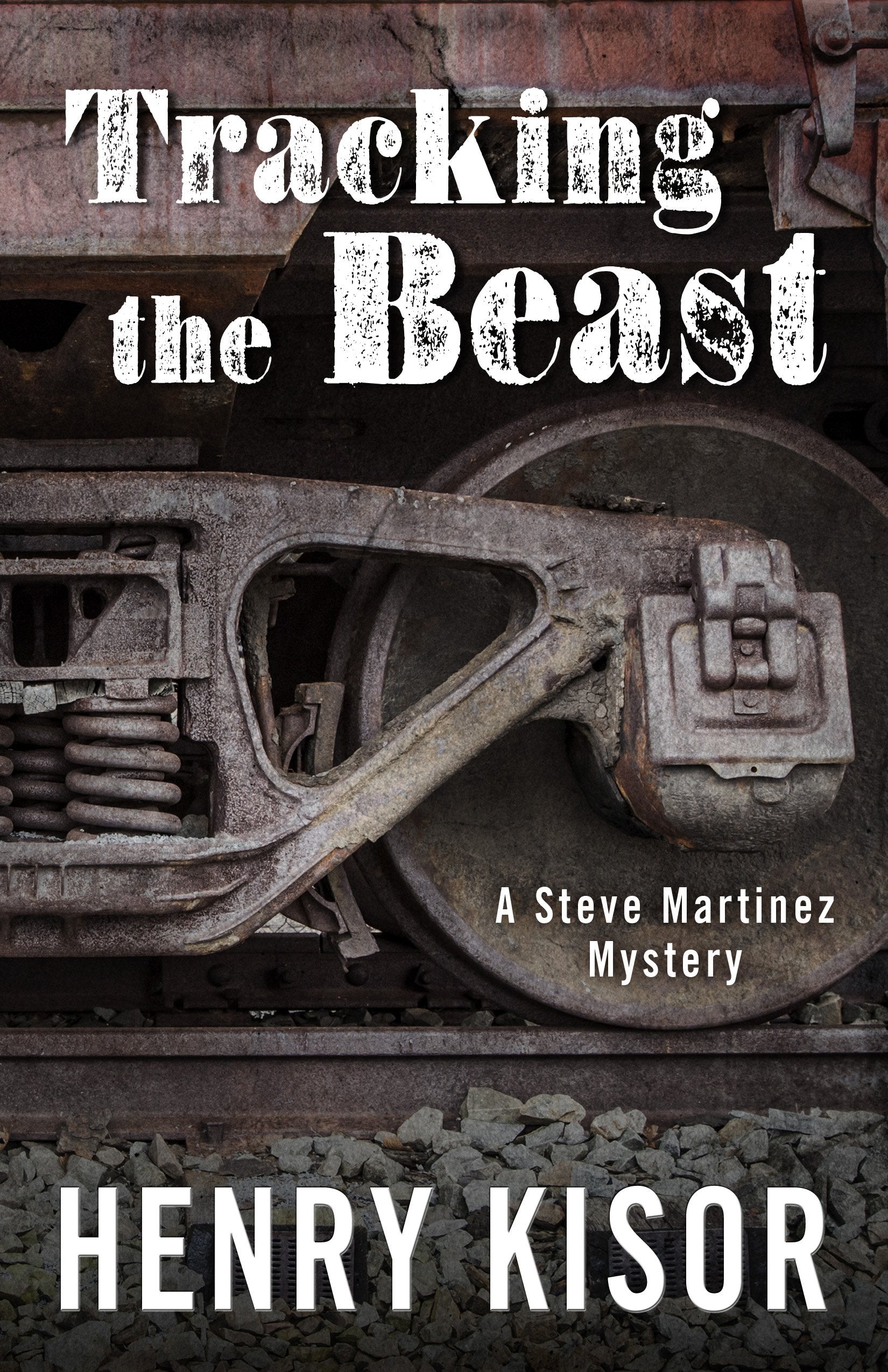 Tracking the Beast (A Steve Martinez Mystery),Used