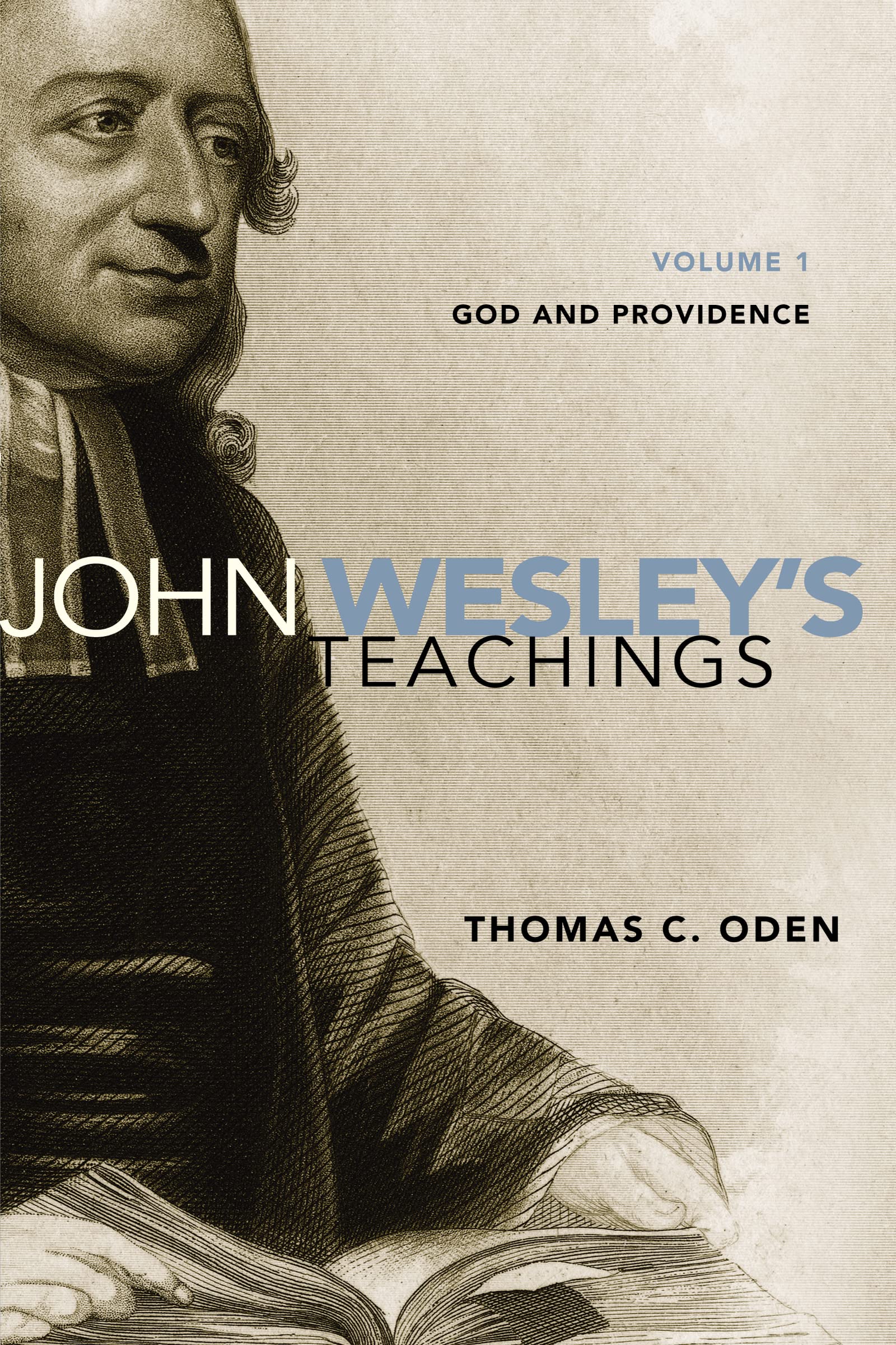 John Wesley's Teachings, Volume 1: God and Providence (1),Used