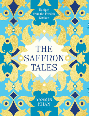The Saffron Tales: Recipes from the Persian Kitchen,Used