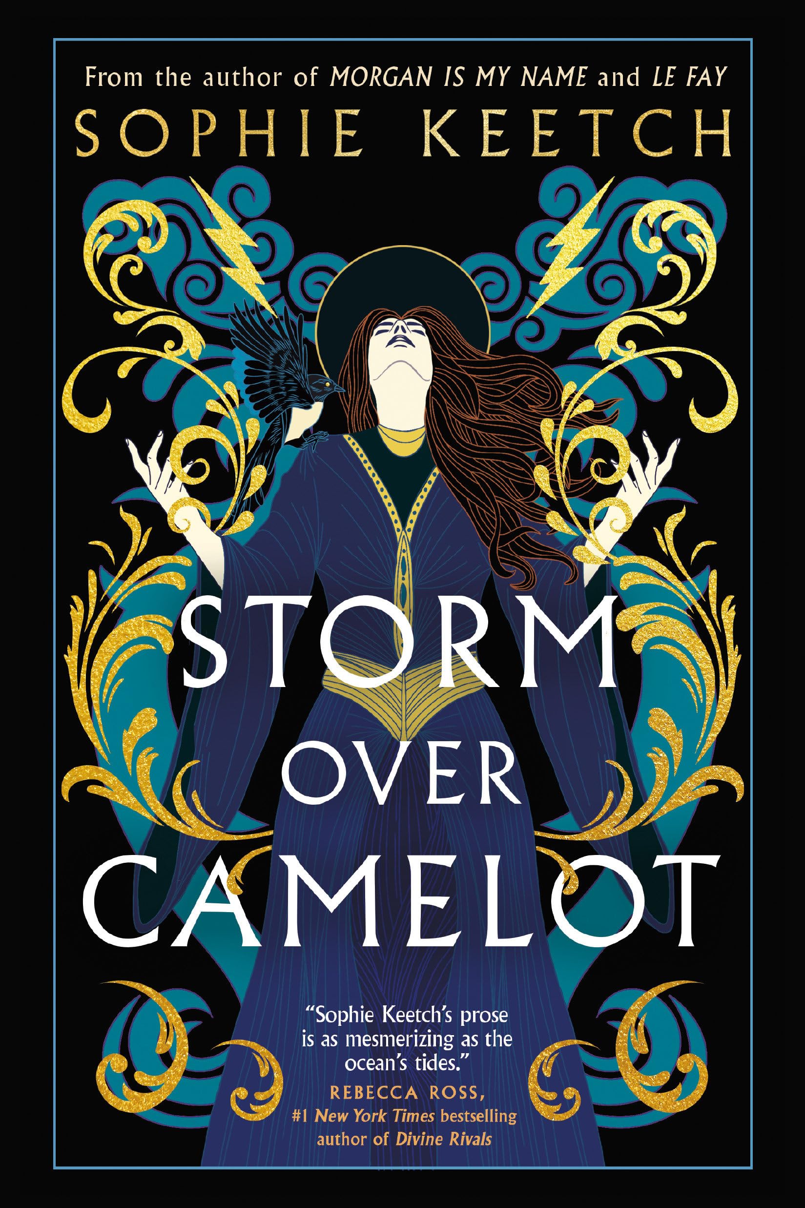 Storm Over Camelot: Book Three In The Morgan Le Fay Trilogy