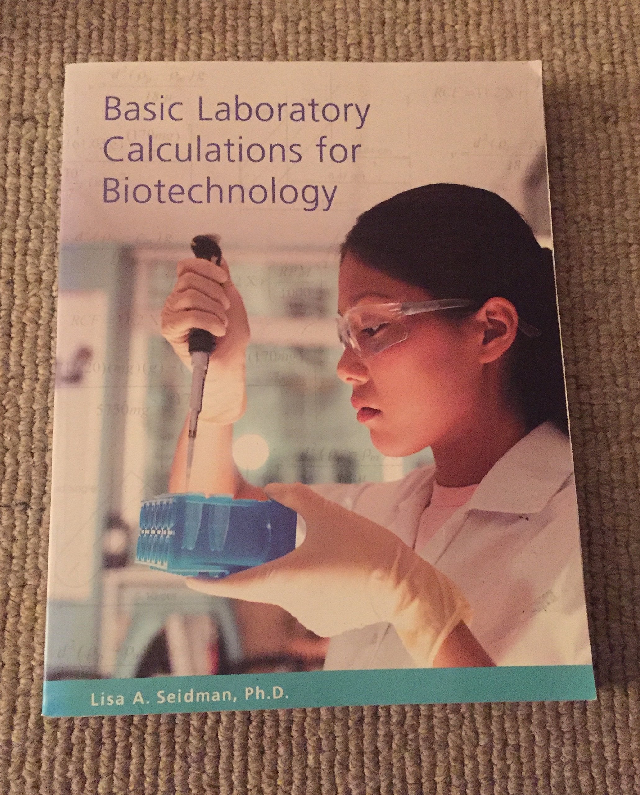 Basic Laboratory Calculations for Biotechnology,Used