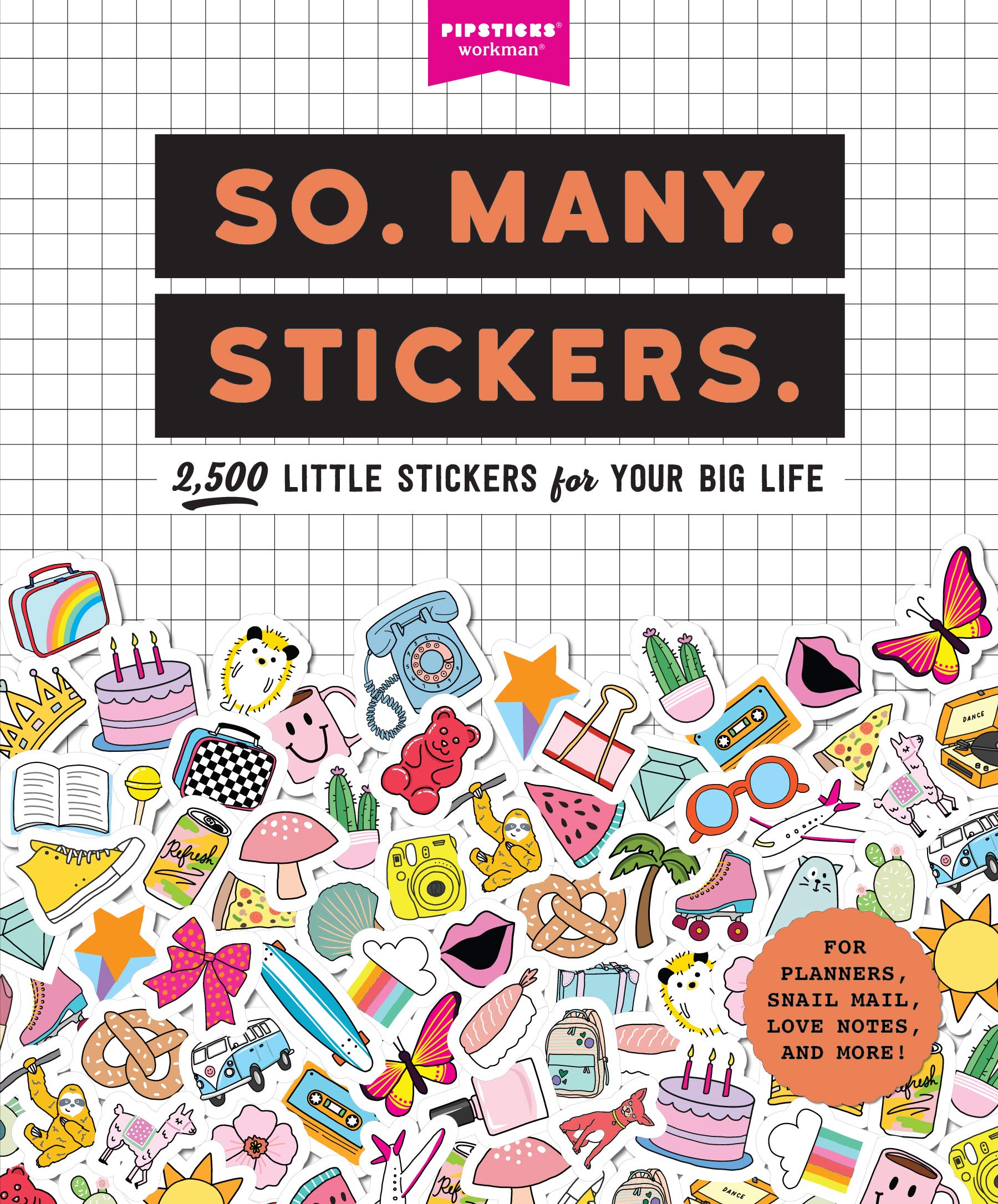 So. Many. Stickers.: 2,500 Little Stickers for Your Big Life,Used