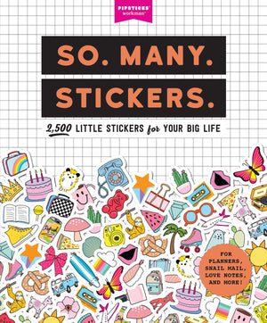 So. Many. Stickers.: 2,500 Little Stickers for Your Big Life,Used
