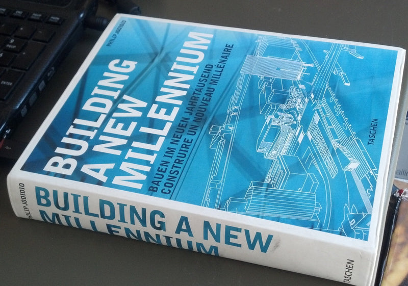 Building a New Millennium: Bauen Im Neuen Jahrtausend, Construire UN Nouveau Millenaire,Used