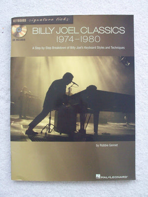 Billy Joel Classics: 19741980: A StepbyStep Breakdown of Billy Joel's Keyboard Styles and Techniques,Used