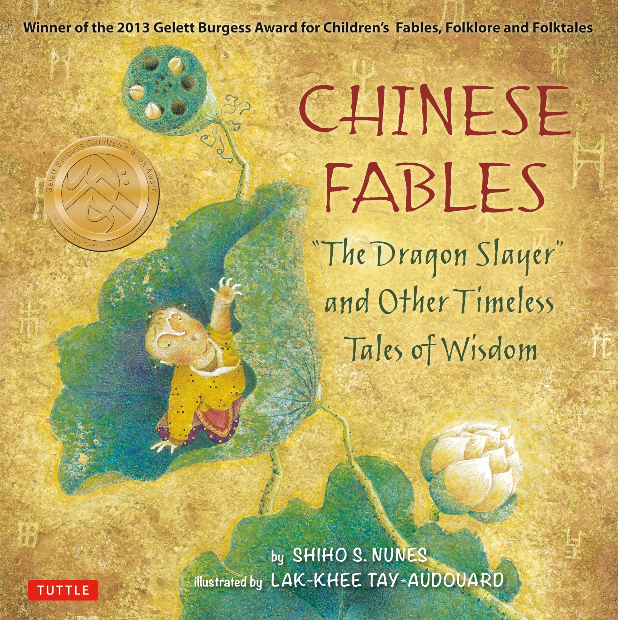 Chinese Fables: The Dragon Slayer and Other Timeless Tales of Wisdom,Used