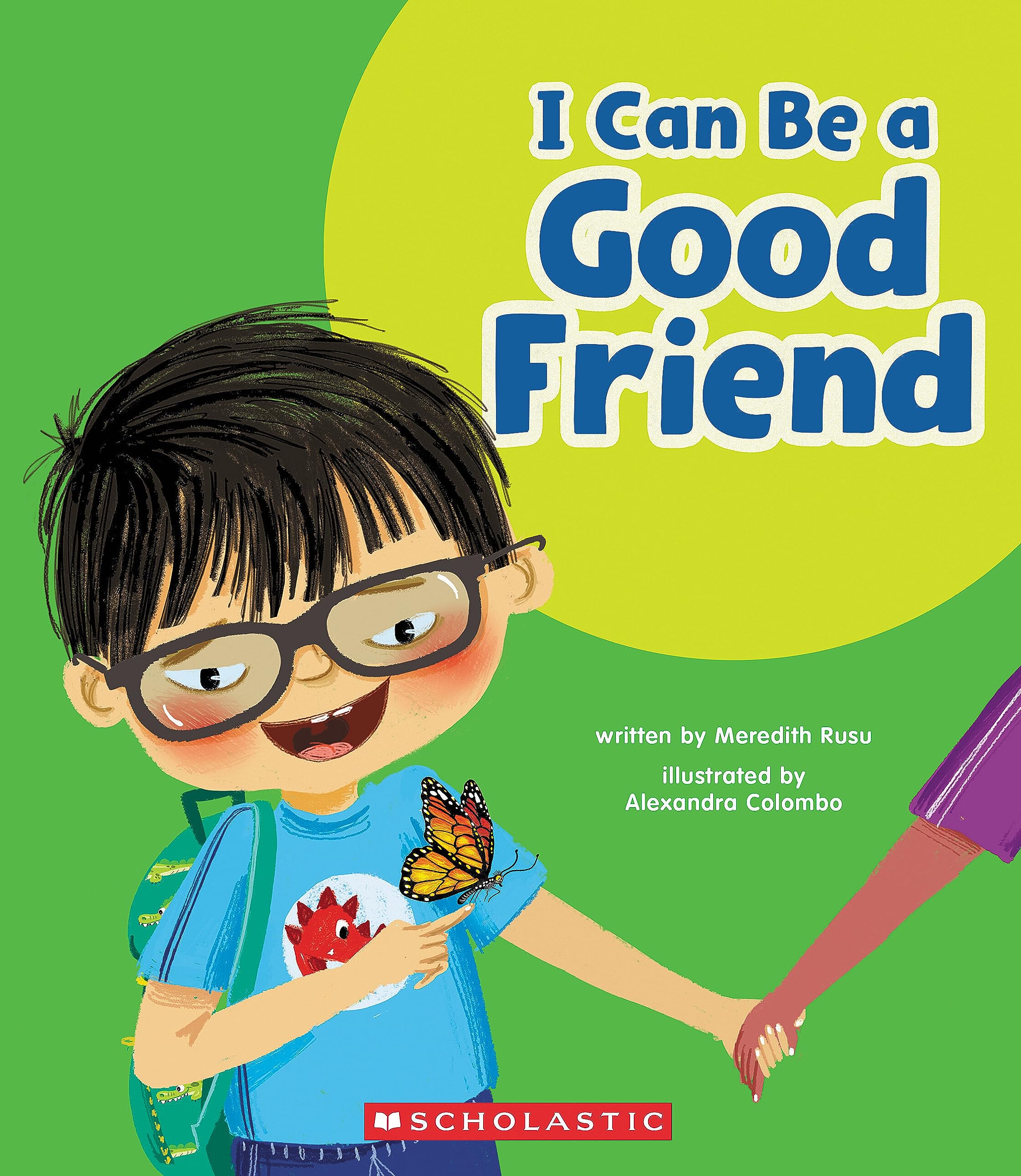 I Can Be A Good Friend (Learn About: Your Best Self),Used
