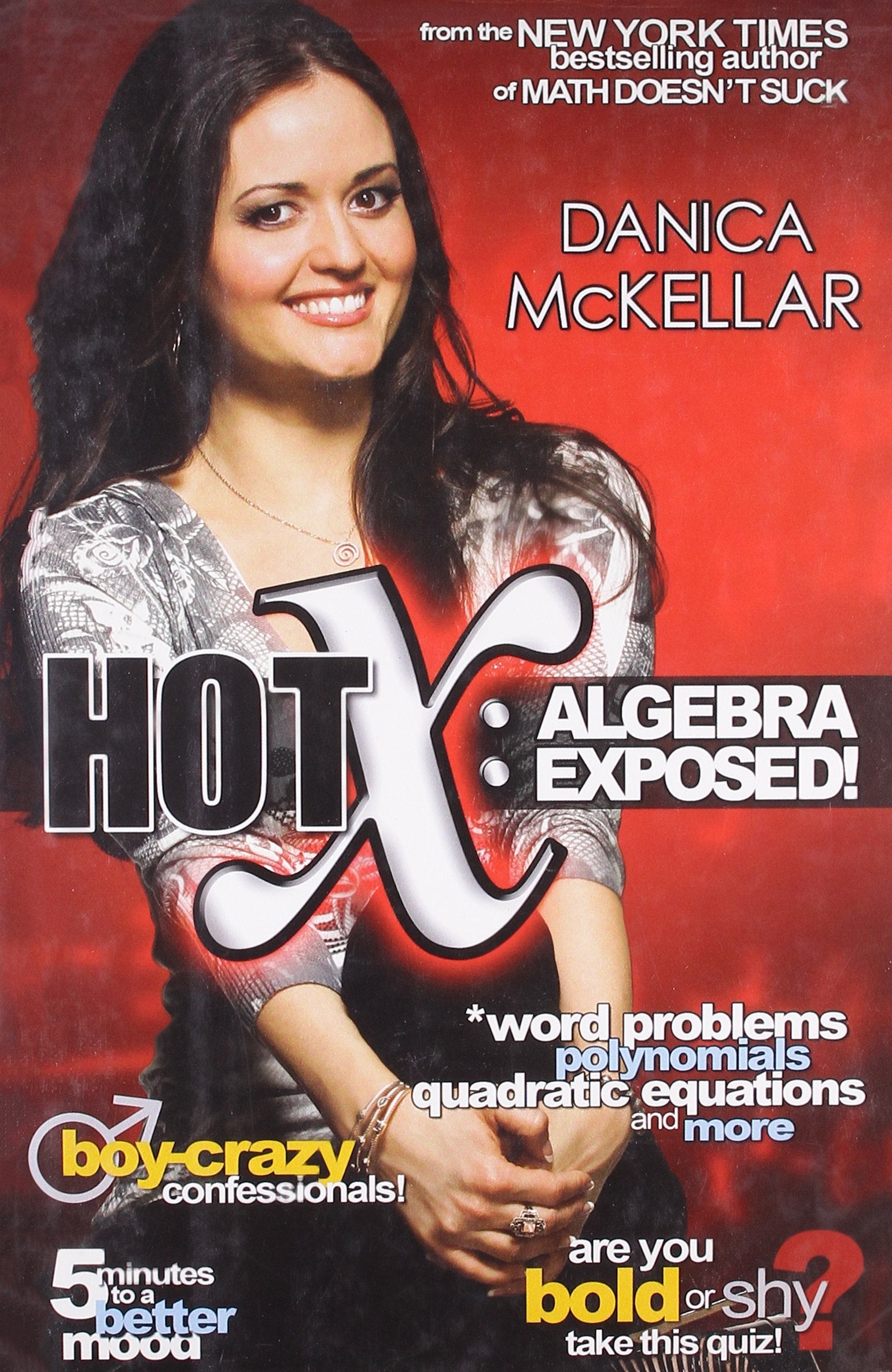 Hot X: Algebra Exposed,New