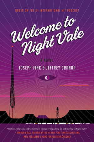 Welcome to Night Vale: A Novel,Used