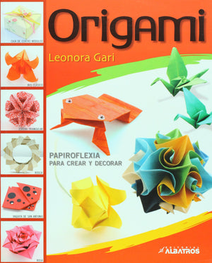 Origami: Papiroflexia para crear y decorar/ Origami to Create and Decorate (Spanish Edition),Used