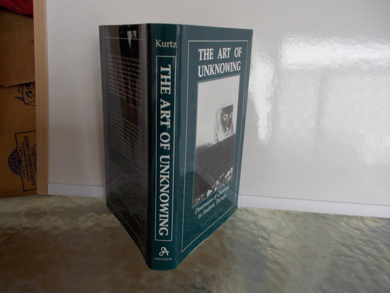 The Art of Unknowing: Dimensions of Openness in Analytic Therapy,Used