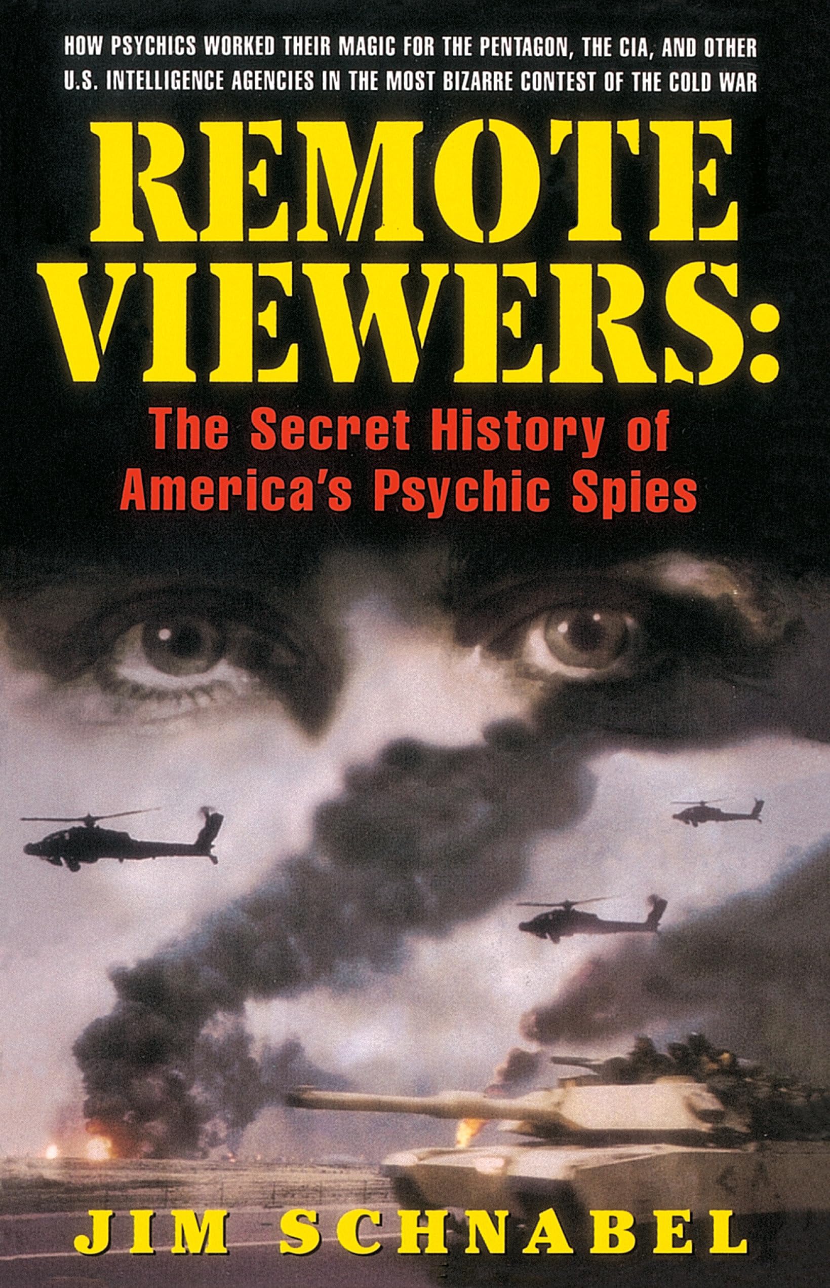 Remote Viewers: The Secret History of America's Psychic Spies,Used