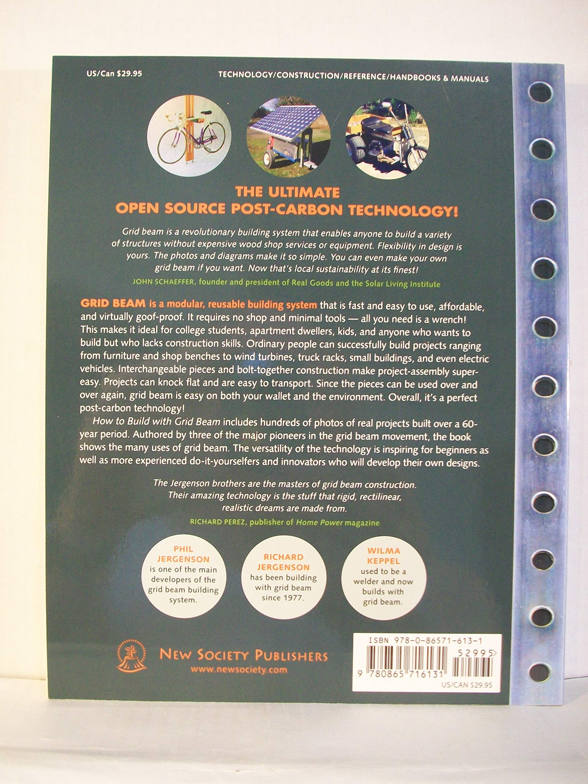 How to Build With Grid Beam: A Fast, Easy and Affordable System for Constructing Almost Anything,Used