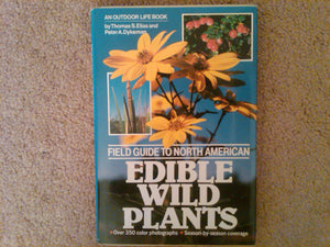 Field Guide to North American Edible Wild Plants,Used