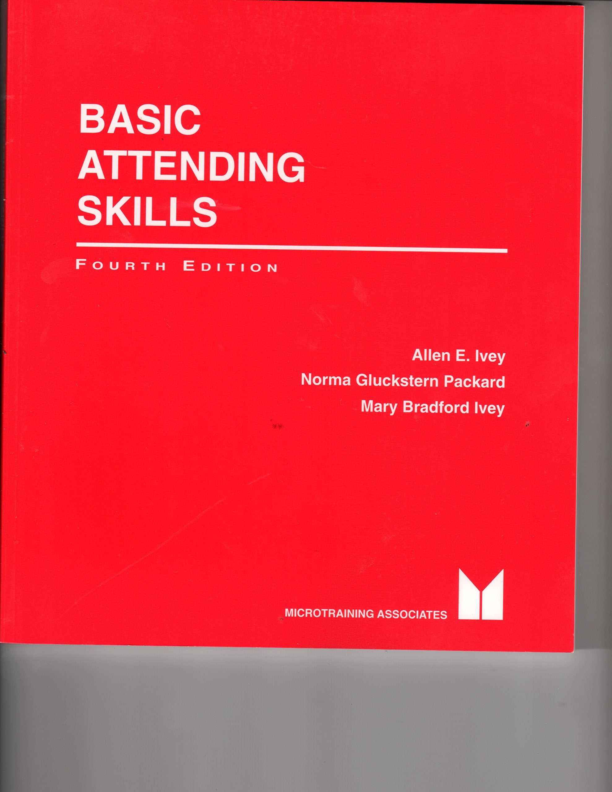 Basic Attending Skills, 3rd Edition,Used