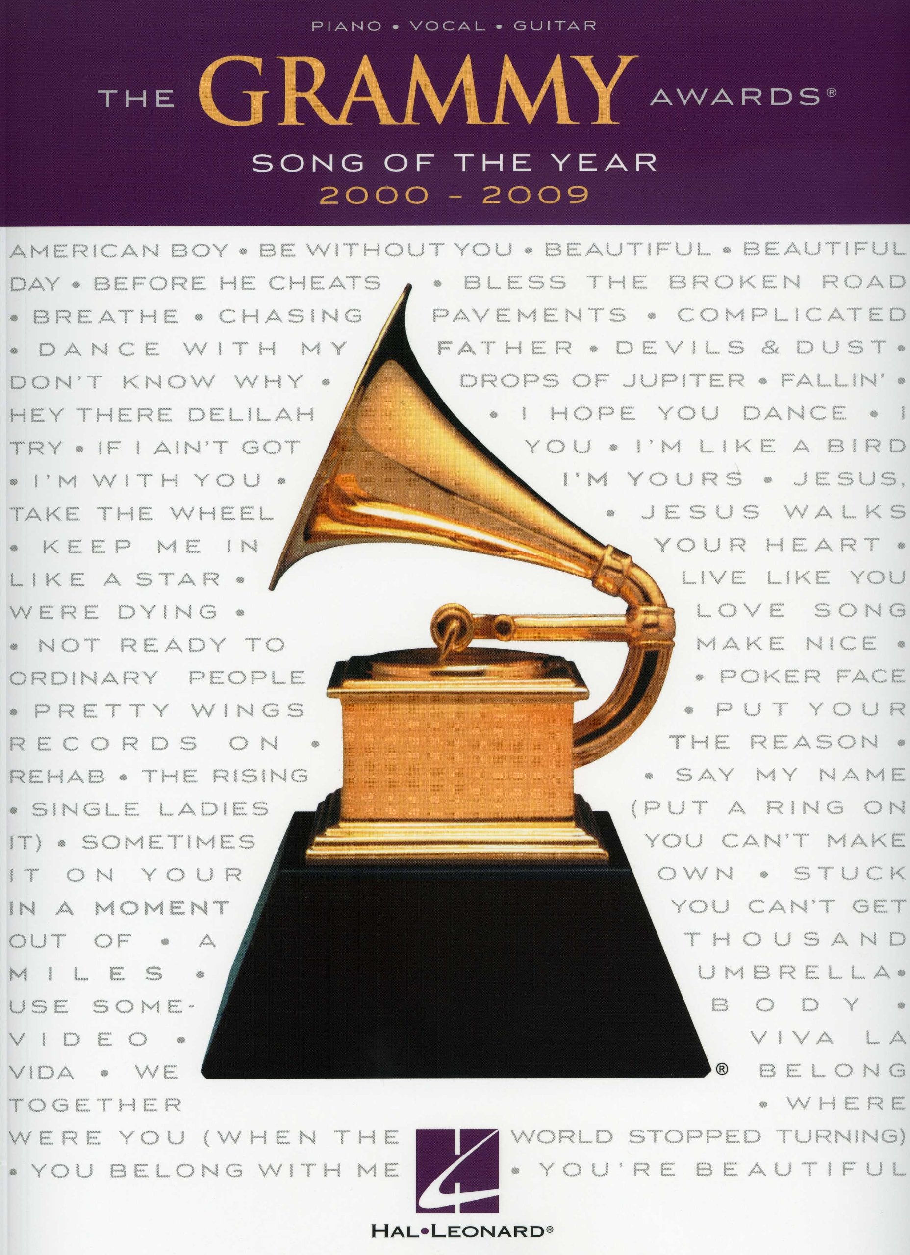 The Grammy Awards Song of the Year 20002009 Piano, Vocal and Guitar Chords,New
