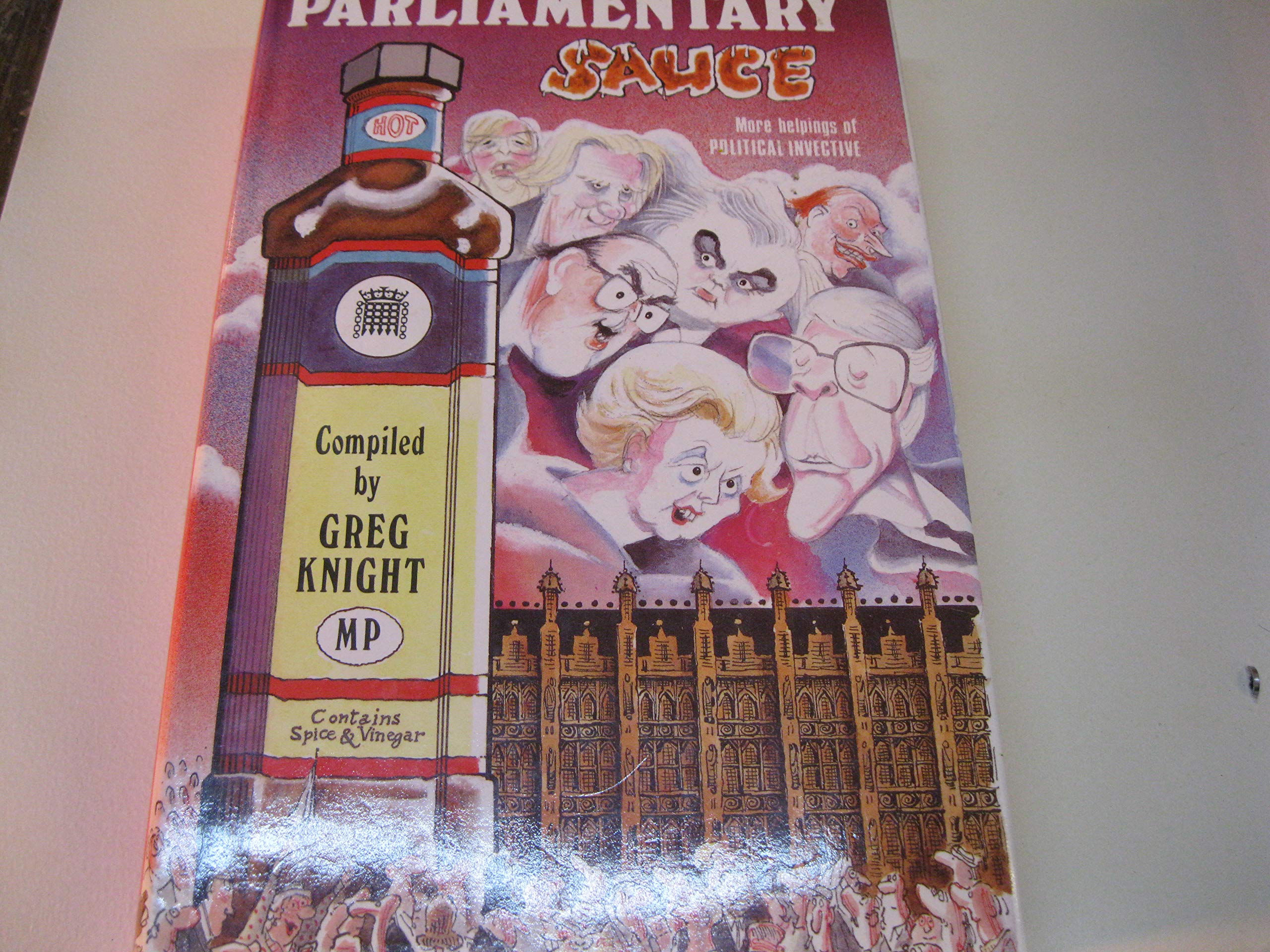 Parliamentary Sauce: More Helpings of Political Invective,Used