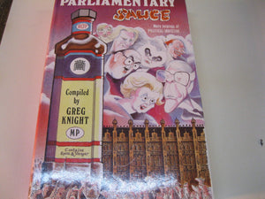 Parliamentary Sauce: More Helpings of Political Invective,Used