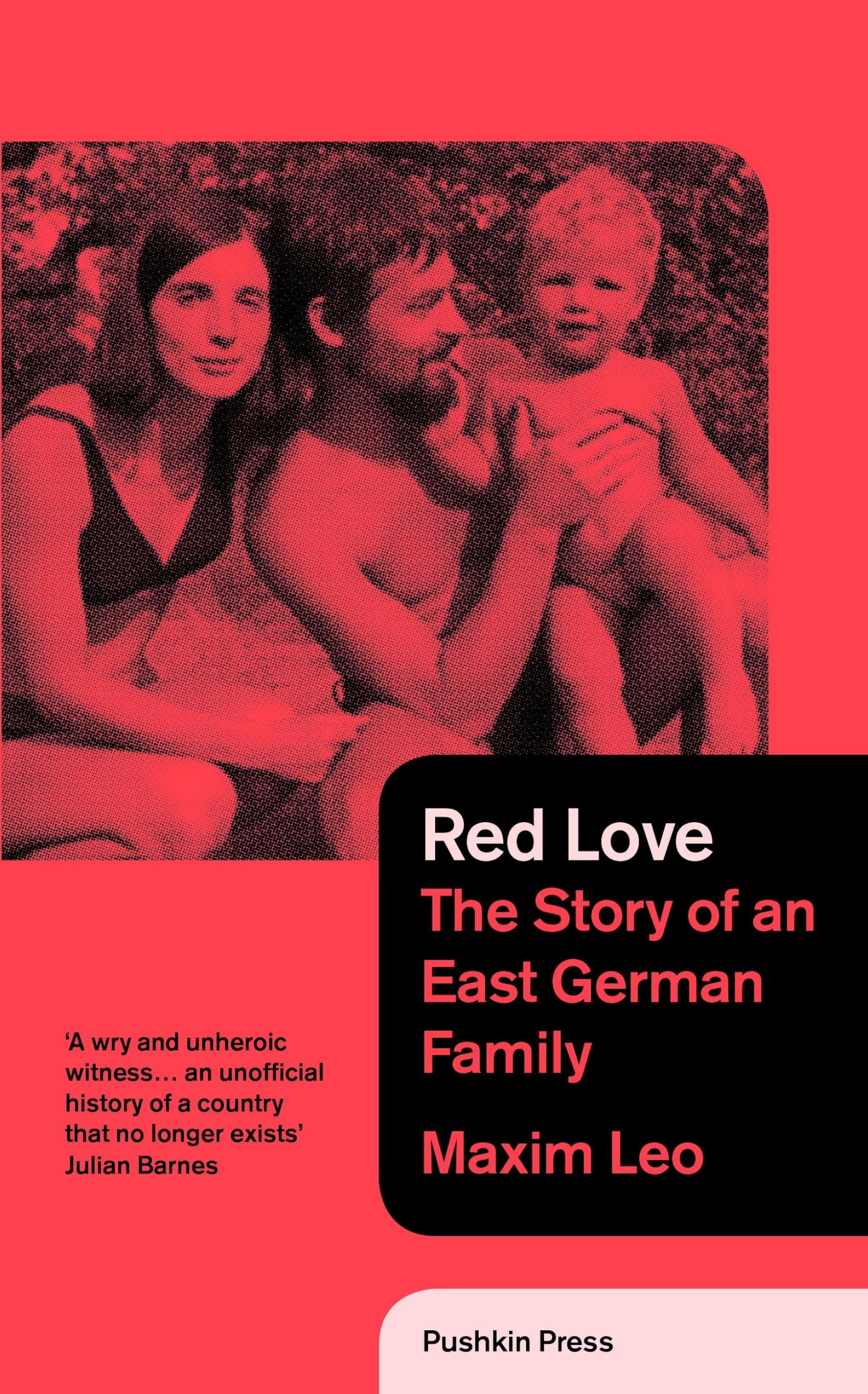 Red Love: The Story of an East German Family,Used