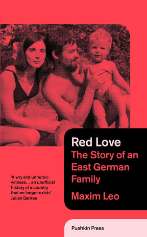 Red Love: The Story of an East German Family,Used