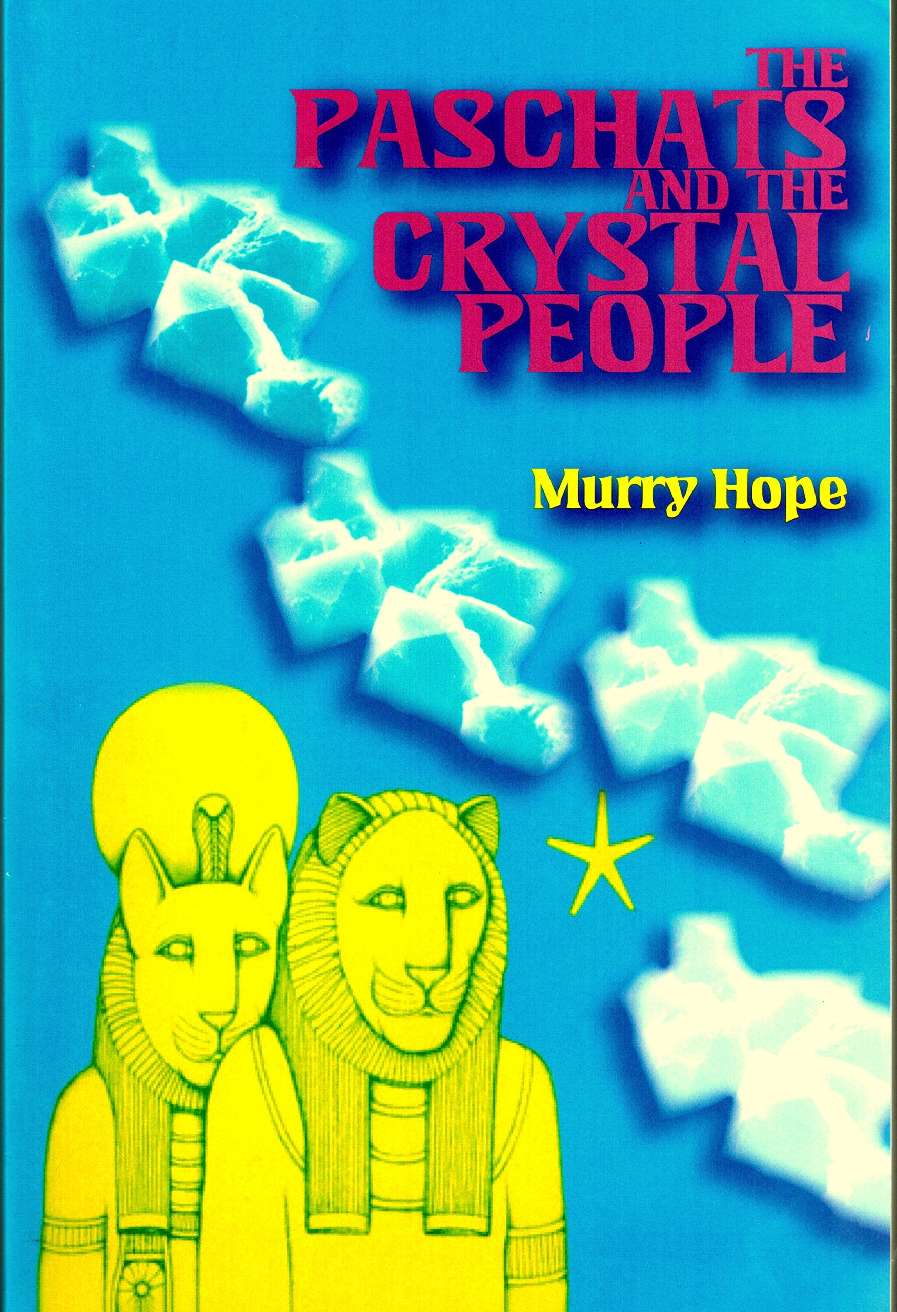 The Paschats & The Crystal People