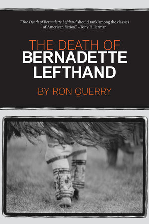 The Death of Bernadette Lefthand,Used