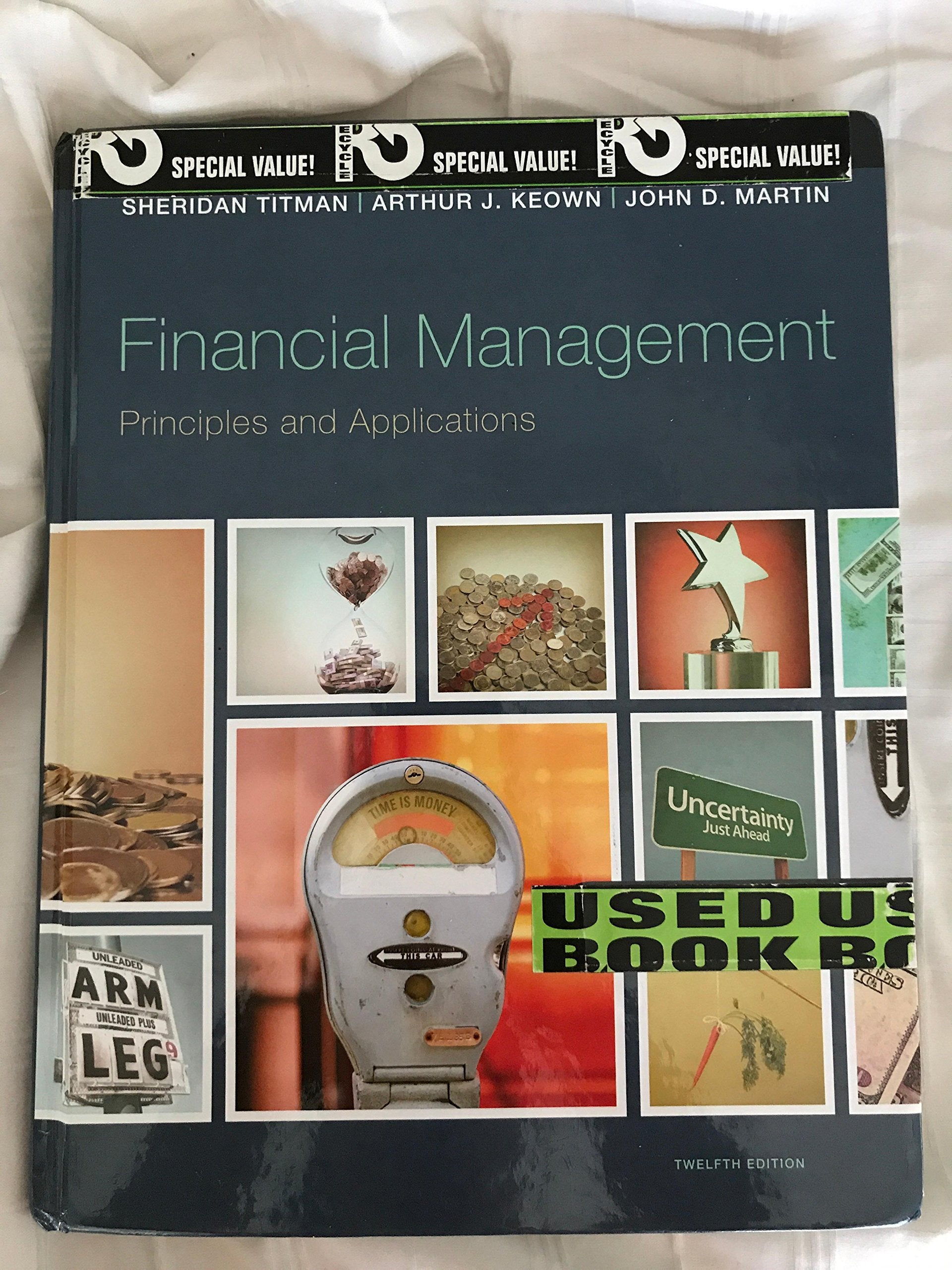 Financial Management: Principles and Applications (12th Edition) (Pearson Series in Finance),Used