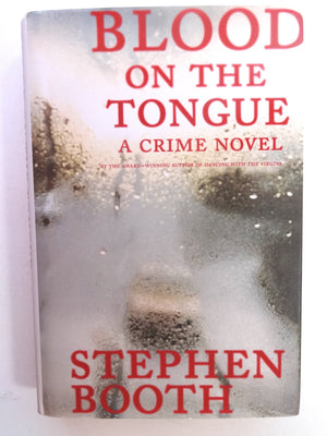 Blood on the Tongue: A Crime Novel,Used