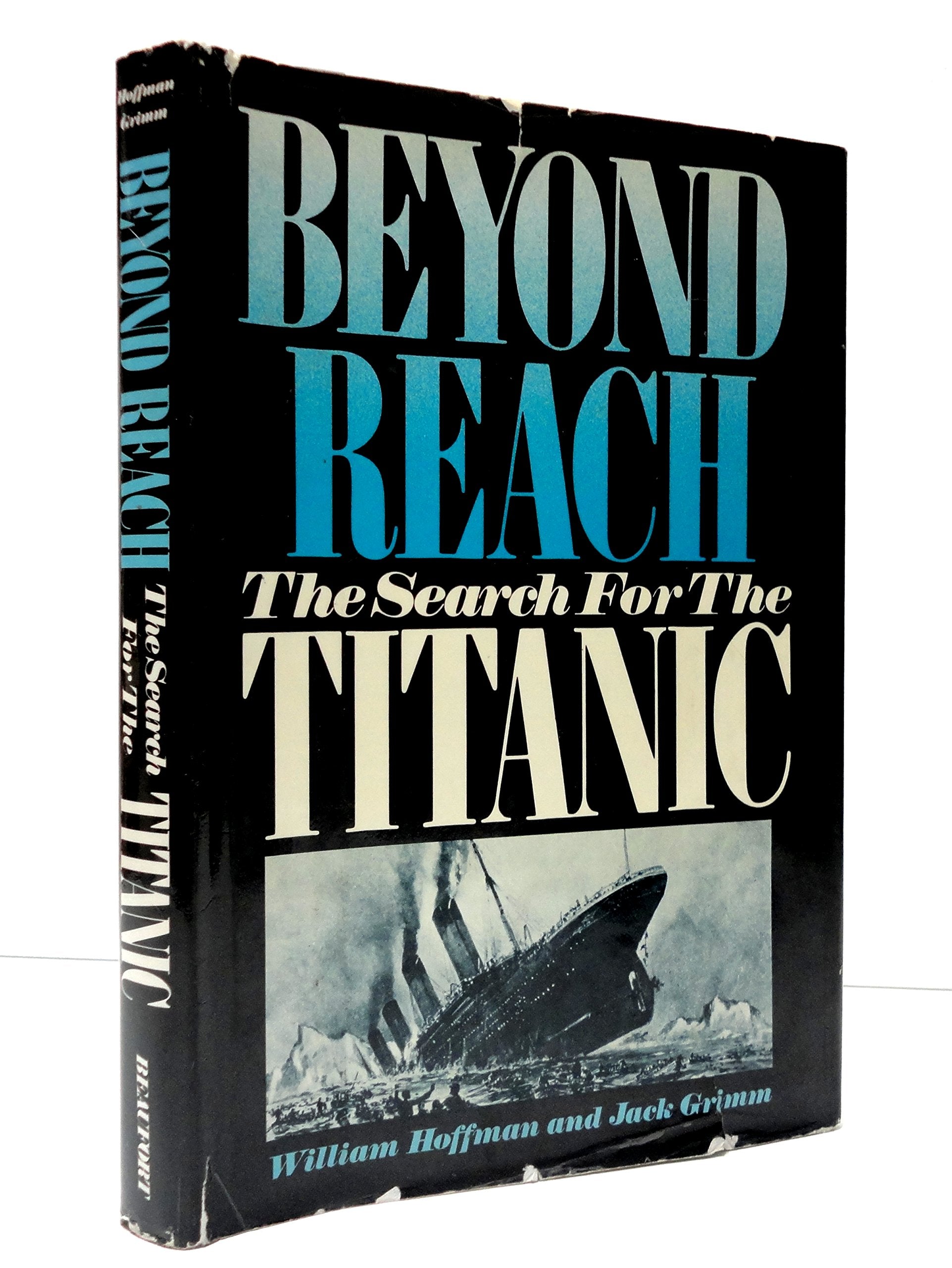 Beyond Reach: The Search for the Titanic,Used