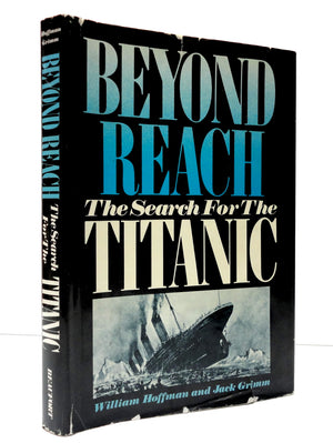 Beyond Reach: The Search for the Titanic,Used