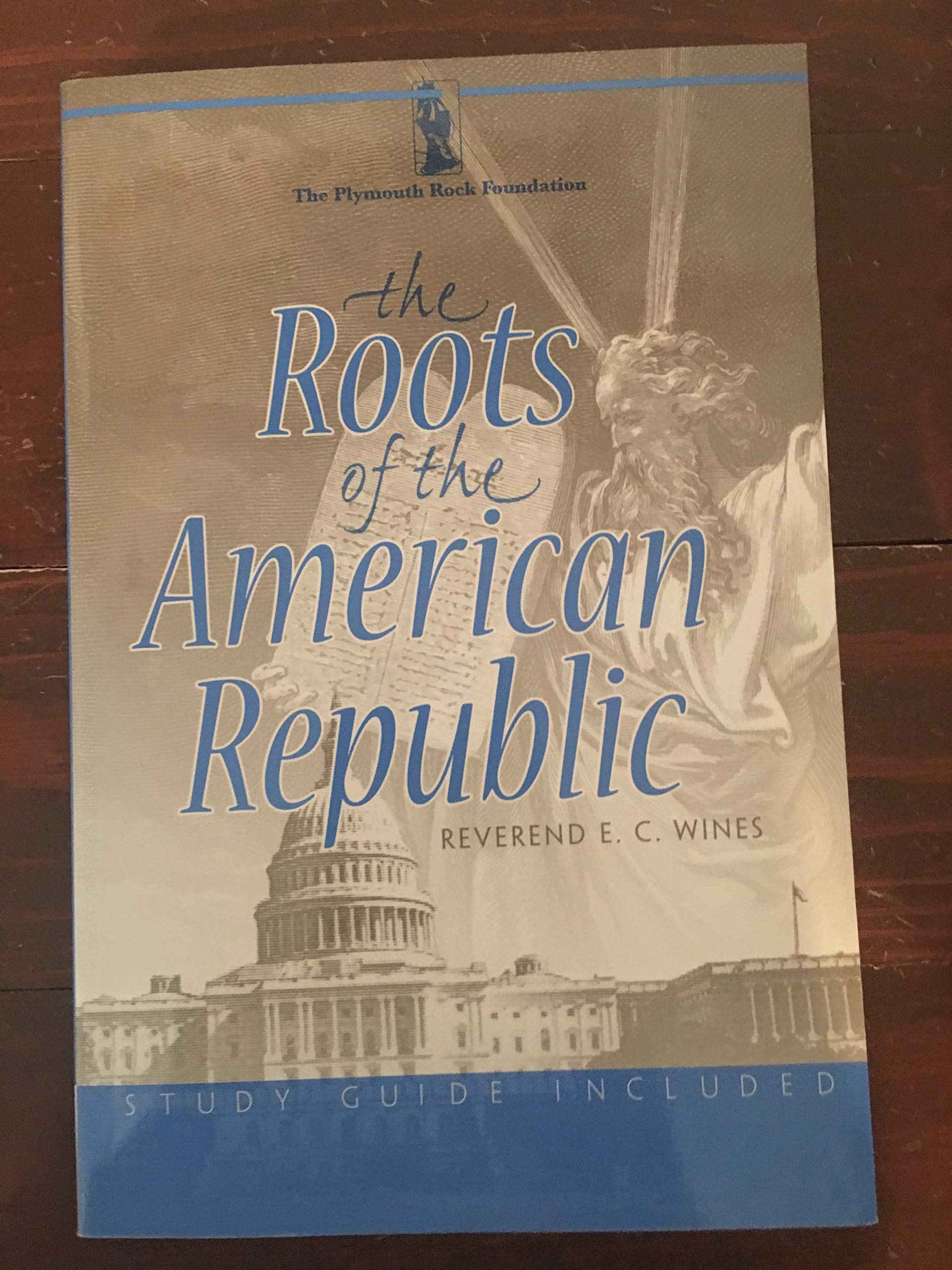 The Roots of the American Republic,Used