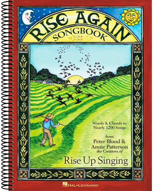 Rise Again Songbook: Words & Chords to Nearly 1200 Songs 71/2x10 SpiralBound  Sing Along Book with Traditional Folk Music, Po,New