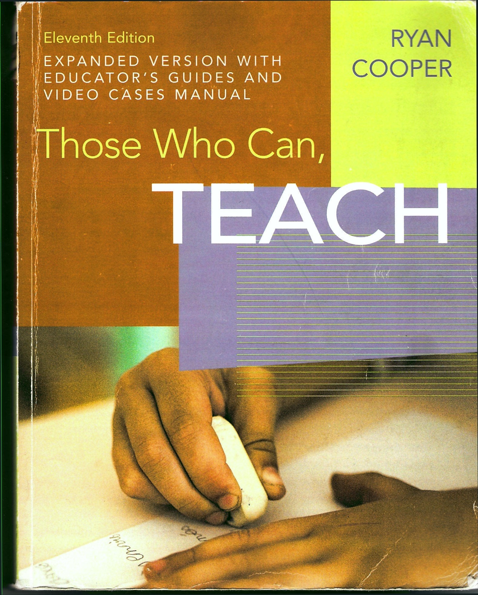 Title: THOSE WHO CAN,TEACHEXPANDED >,Used
