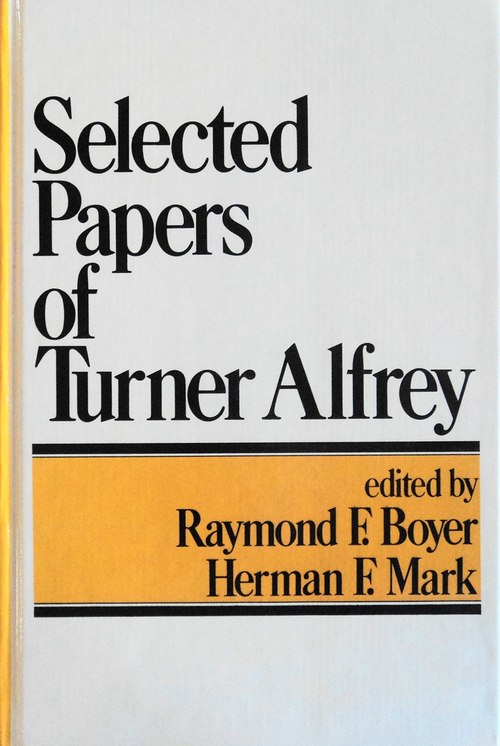 Selected Papers of Turner Alfrey