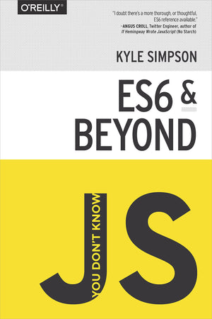 You Don't Know JS: ES6 & Beyond,Used