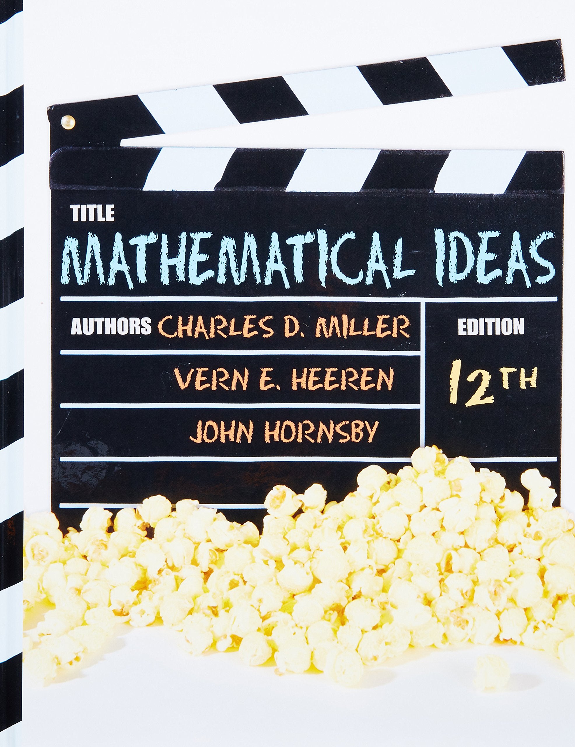 Mathematical Ideas (12th Edition),New