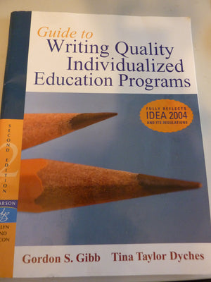 Guide to Writing Quality Individualized Education Programs (2nd Edition),Used