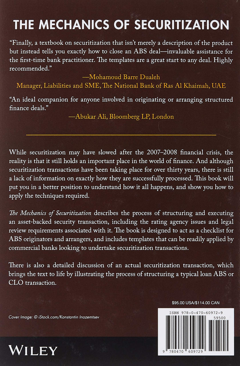 The Mechanics of Securitization: A Practical Guide to Structuring and Closing AssetBacked Security Transactions,Used