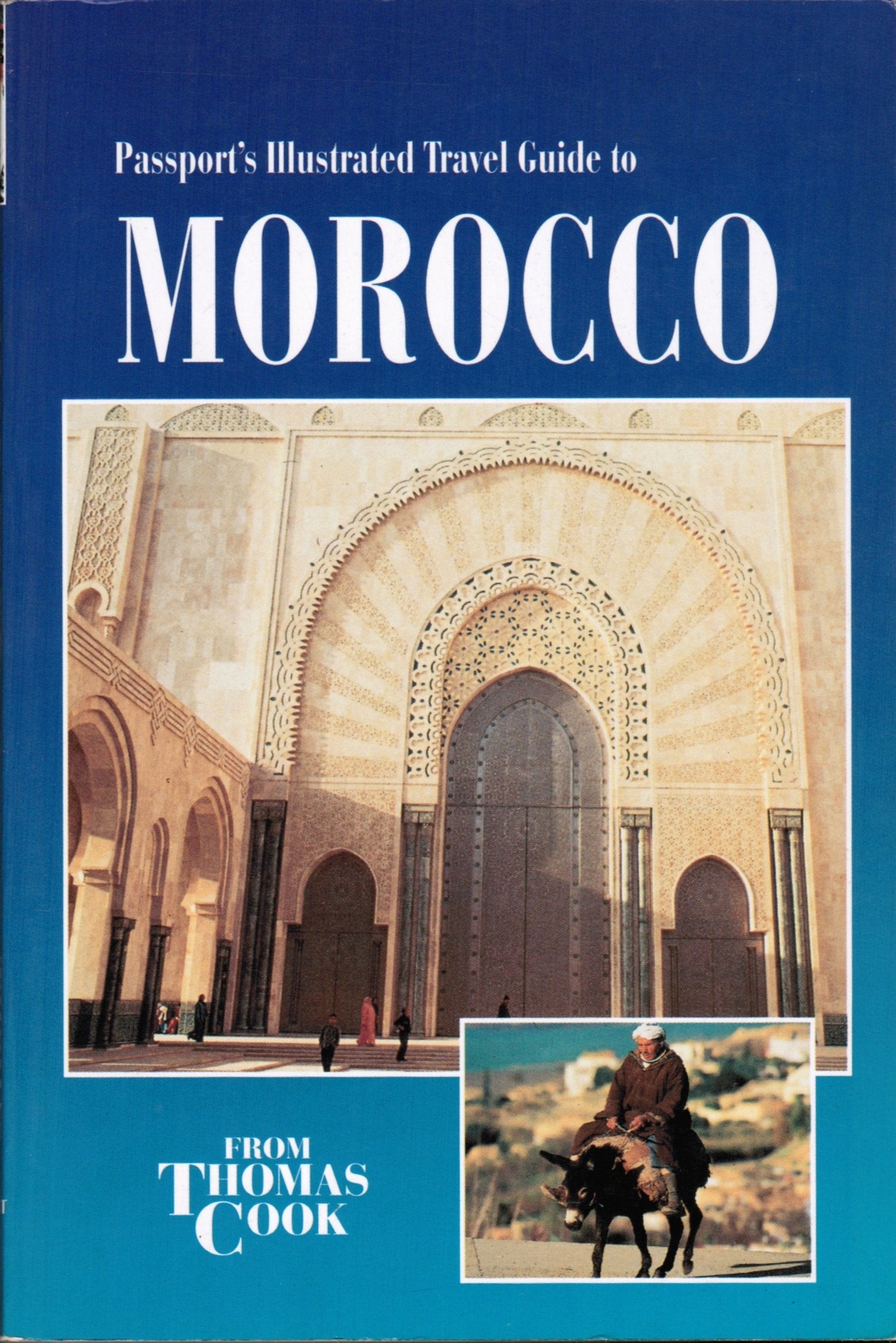 Passport's Illustrated Travel Guide to Morocco,Used