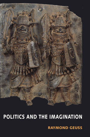 Politics And The Imagination,New