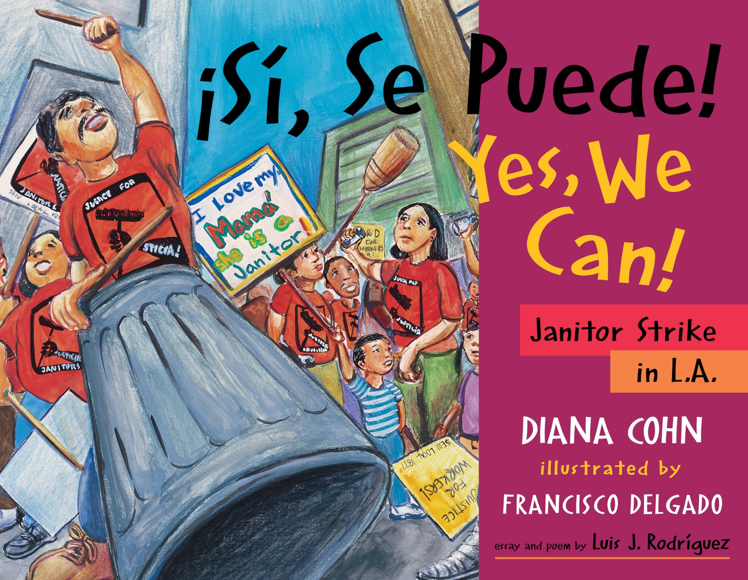 Si, Se Puede! / Yes, We Can!: Janitor Strike In L.A. (English And Spanish Edition),Used