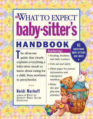 What To Expect Babysitter'S Handbook
