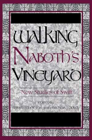 Walking Naboth's Vineyard: New Studies of Swift,Used